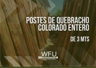 Postes Quebracho Colorado Entero De 3,00 Mts Viga